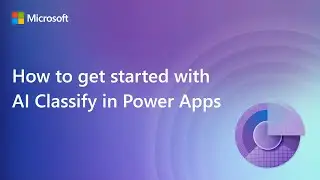 How to get started with AI Classify in Power Apps