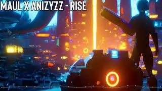 Maul x ANIZYZ - RISE (Hardstyle)