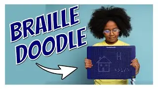 Braille Doodle - A New Way For The Blind To Draw And Learn Braille!