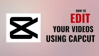 EDIT VIDEO FOR VLOG | EDIT VIDEO CLIPS USING CAPCUT