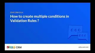 How to create multiple conditions for validation rules?