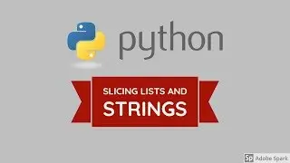 Slicing lists and strings - Python for beginners