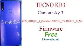 Tecno Camon Isky 3 KB3 Dead boot repair  Frp Cm2 Read Flash File  Free Download