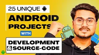 25 Android Project ideas for Computer Science Students | Unique Android Projects 👨‍💻🔥