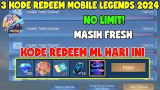 CEPAT REDEEM! KODE REDEEM ML TERBARU KODE REDEEM MOBILE LEGENDS KODE REDEEM ML HARI INI AGUSTUS 2024