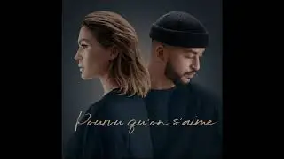 VITAA & SLIMANE - Pourvu qu'on s'aime (Audio Officiel)