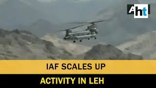 Watch: IAF aircraft carries out sorties in Leh, aerial activity intensifies