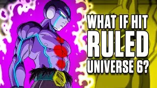 What if Hit REPLACED Champa? | Dragon Ball Super