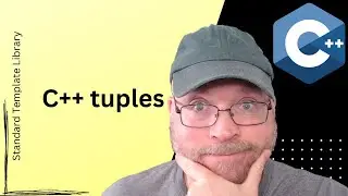 C++ STL Tutorial:  tuples