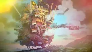 Howl's Moving Castle [OST - Theme Song]