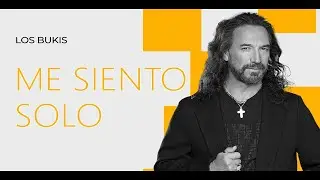 Los Bukis - Me siento solo | Lyric video