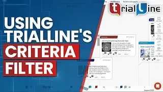 How to Use TrialLine's Criteria Filter