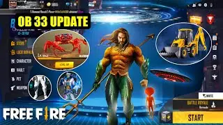 Free fire ob 33 update | ob 33 update new items | free fire ob 33 update data
