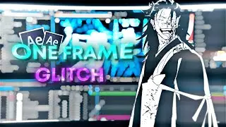 One Frame Glitches - After Effects AMV Tutorial