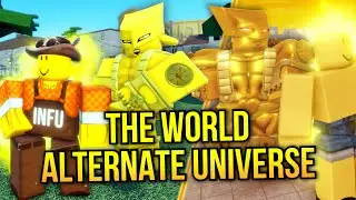 Using The World Alternate Universe In Different Roblox JoJo Games