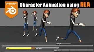 [Blender] Character Animation using NLA (Nonlinear Animation)