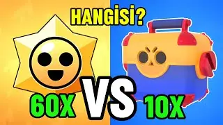 HANGİSİ DAHA İYİ HESAPLADIM! 10 MEGA KUTU VS 60 STAR HEDİYESİ / BRAWL STARS