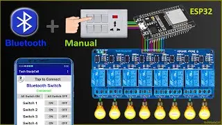 ESP32 Bluetooth Home Automation System with Manual Switch | ESP32 Projects 2021