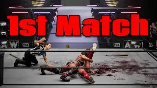 AEW Fight Forever | My First Match | 