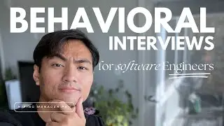 Master the Software Engineer Behavioral Interview | Hiring Manager Tips!