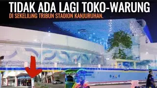 Terkini Renovasi Kanjuruhan ! Tanpa Toko & Pedagang di Lingkar Tribun Stadion