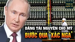 TT Zelensky Đổi Khoáng Sản Lấy Viện Trợ Từ Mỹ Nhưng Nga Mới Là Kẻ Nắm Giữ Tài Nguyên Ukraine