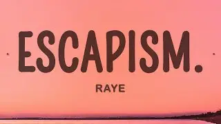 RAYE - Escapism. ft. 070 Shake