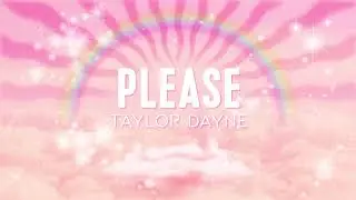 "Please" - Taylor Dayne