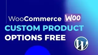 How to add custom product options in product page  in 2022 | woocommerce tutorial