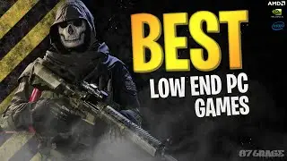 TOP 50 BEST Games For Low End PC [PART 7]