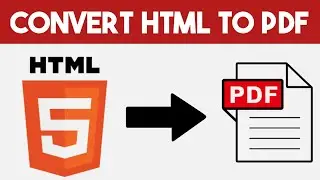 How to Convert HTML to PDF | Convert Webpage to PDF | HTML to PDF