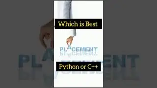 Which Language is best for Placement Python or C++