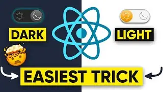 Dark Theme React Application [Simplest Way] | Toggle Theme React Tutorial😍