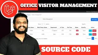 Ep37 - Cowork Office Visitor Management system in Laravel Tutorial & Source Code