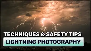 How to Photograph Lightning