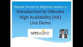 VMware Tutorial for Beginners vCenter Server High Availability vSphere HA, Live Demo - Session 27