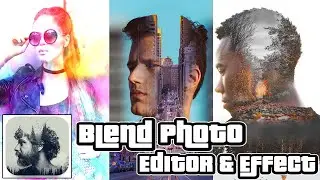 Getting Blend Photo Editor & Effect App Android App