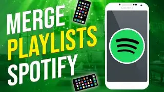 How To Merge Playlists On Spotify (SIMPLE!)