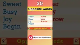 30 Opposite words in 55 Seconds #shorts #youtubeshorts #viralshorts #learnenglish #spokenenglish