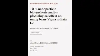 TiO2 nanoparticle biosynthesis and its physiological effect on mung bean (Vigna radia... | RTCL.TV