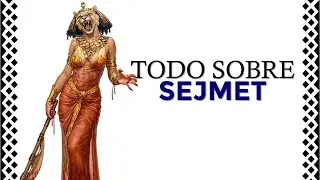 La diosa SEJMET (SEKHMET): toda su vida y mitos