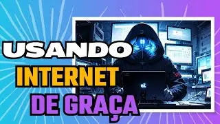 COMO EU TENHO INTERNET DE GRAÇA INFINITA! - ATUALIZADO 2024