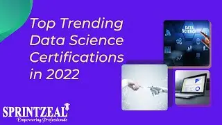 Top Trending Data Science Certifications in 2022 | Data Science | Data Science 2022