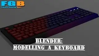 Blender 2.8: Modelling a Keyboard