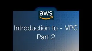 thecloudacademy-2024 cohort A - Introduction to VPC Part 2