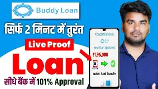 Buddy Loan Kaise Apply Kare 2024 | buddy loan App se loan kaise le | Instant Loan Approval