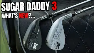 The NEW PXG Sugar Daddy 3 Wedges Are INSANE