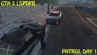 GTA 5 | Official LSPD:FR Mod | Patrol Day #1 | [1080p@30fps]