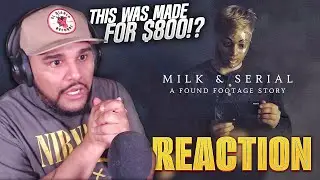 Milk & Serial (Found Footage) *REACTION* Is This WORTH A Watch? *MADE FOR $800!?* Horror Thriller