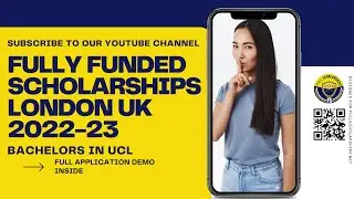 Undergraduate Scholarships in UK 2022-2023 | UCL Fully Funded UK Scholarships in 2022 | GET UK VISA